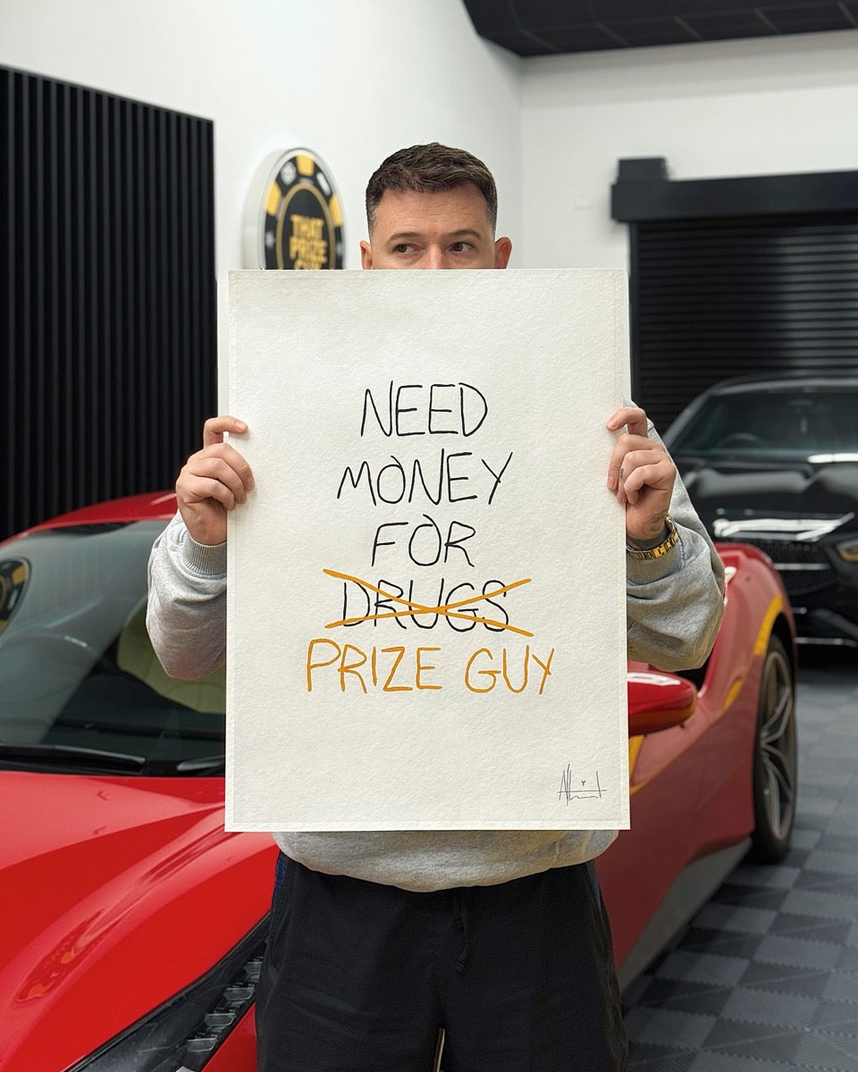 Need Money for Prize Guy